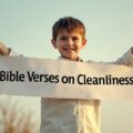 Bible Verses on Cleanliness