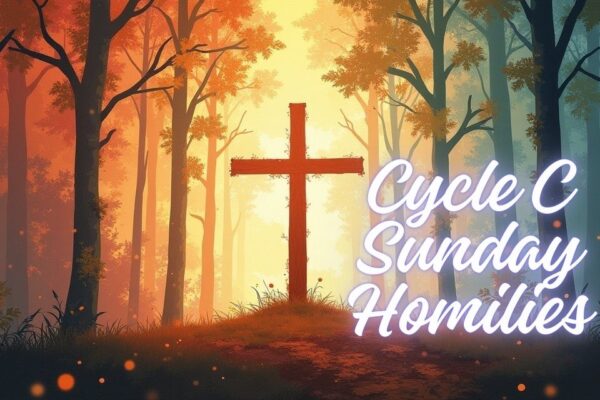 Cycle C Sunday Homilies