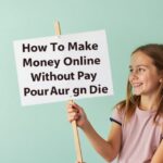 How To Make Money Online Without Paying Anything